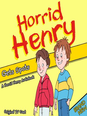 cover image of Horrid Henry Gets Spots